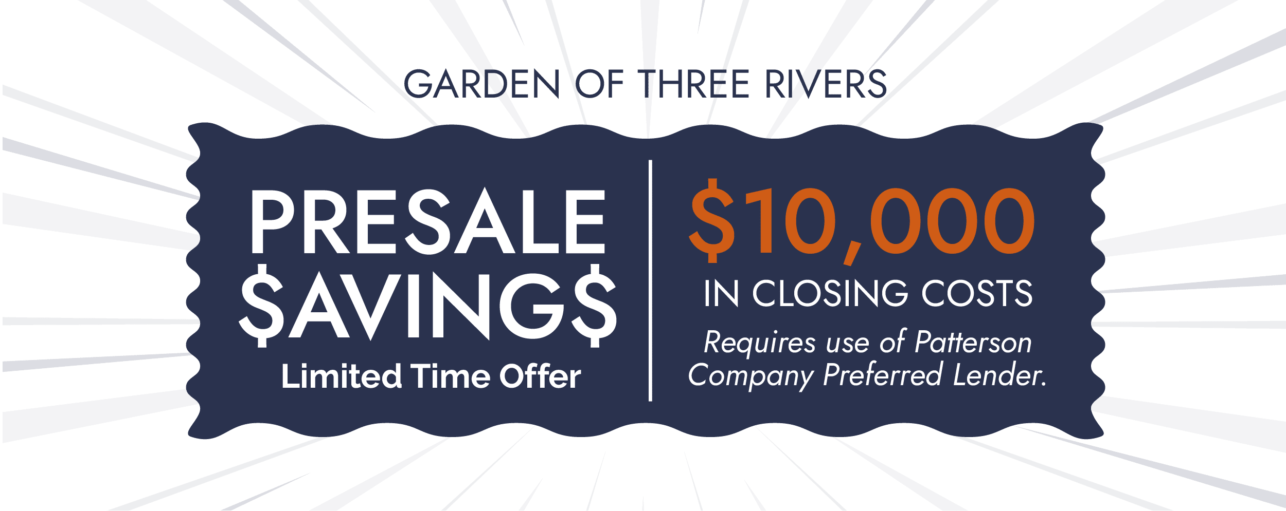 Incentive offerings for Gardens Of Three Rivers pre-sale homes